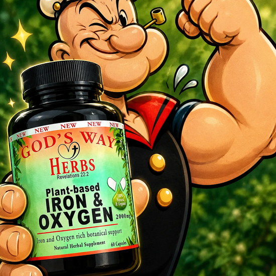 Popeye the Sailor Man uses Iron & Oxygen Herbal Supplement formula by God's Way herbs